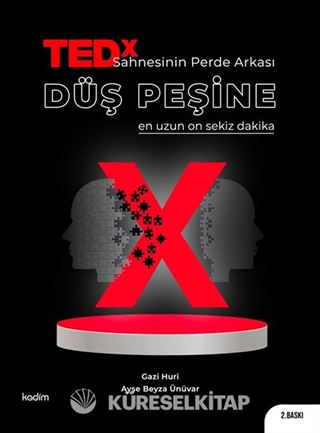 TEDx Sahnesinin Perde Arkası Düş Peşine