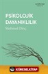 Psikolojik Dayanıklılık