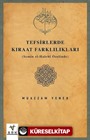 Tefsirlerde Kıraat Farklılıkları (Semîn el-Halebî Özelinde)