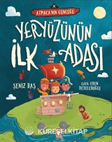 Yeryüzünün İlk Adası / Atmacanın Günlüğü