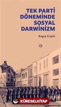 Tek Parti Döneminde Sosyal Darwinizm