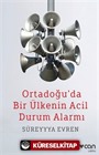 Ortadoğu'da Bir Ülkenin Acil Durum Alarmı