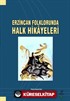 Erzincan Folklorunda Halk Hikayeleri