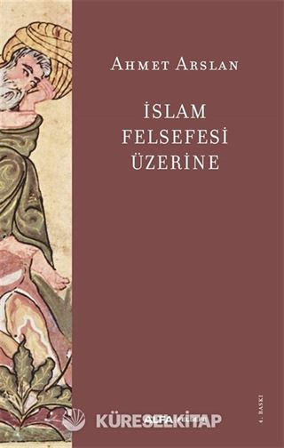 İslam Felsefesi Üzerine