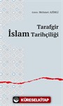 Tarafgir İslam Tarihçiliği