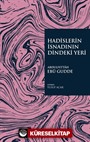 Hadislerin İsnadının Dindeki Yeri