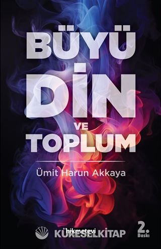 Büyü Din ve Toplum