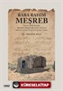 Baba Rahim Meşreb (Hayatı, Edebî Kişiliği, Menakıb-Namesi'nde Geçen Şiirlerin Şekilsel ve Dinî-Tasavvufî Açıdan Tahlili)