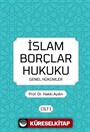 İslam Borçlar Hukuku Genel Hükümler Cilt 1