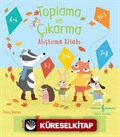 Toplama ve Çıkarma Alıştırma Kitabı