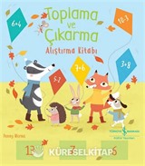 Toplama ve Çıkarma Alıştırma Kitabı