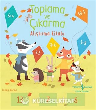 Toplama ve Çıkarma Alıştırma Kitabı