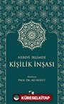 Nebevî İklimde Kişilik İnşası