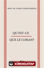 Qu'est-Ce Que Le Coran?