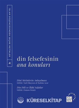 Din Felsefesinin Ana Konuları Cilt 4