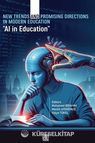 New Trends And Promising Directions In Modern Education 'AI in Education'