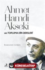 Ahmet Hamdi Akseki ve Topluma Din Dersleri