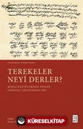 Terekeler Neyi Derler?