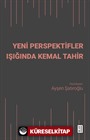 Yeni Perspektifler Işığında Kemal Tahir