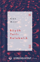 Büyük Tatlı Kalabalık