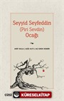 Seyyid Seyfeddin (Piri Sevdin) Ocağı