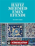 Kütahya Çinisinin Büyük Ustası Hafız Mehmed Emin Efendi