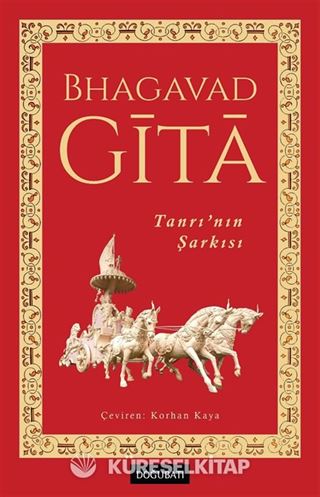 Bhagavad Gita Tanrı'nın Şarkısı