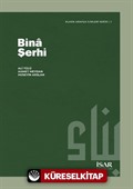 Binâ Şerhi