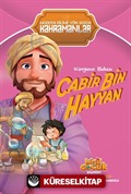 Kimyanın Babası Cabir bin Hayyan