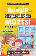 Acayip Sıradanlıklar Müzesi / Bizim Çocuklar İçin Psikoloji 2 -