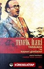 Tevfik İleri-Yassıada ve Kayseri Günlükleri