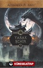 Yasak Şehir / Ejderha Kraliçe 2