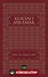 Kur'an'ı Anlamak