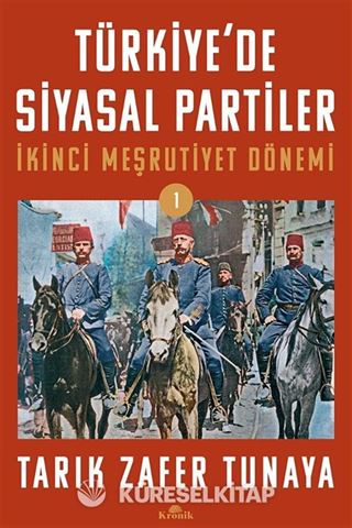 Türkiye'de Siyasal Partiler Cilt 1