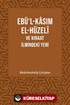 Ebül Kasım El Hüzeli ve Kıraat İlmindeki Yeri