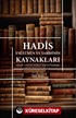 Hadis Usûlünün ve Tarihinin Kaynakları