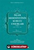 İslam Medeniyetinin Kurucu Unsurları (1.Cilt)
