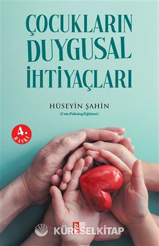 Çocukların Duygusal İhtiyaçları