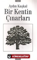 Bir Kentin Çınarları