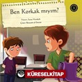 Ben Korkak Mıyım?