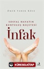 Sosyal Hayatın Kurtuluş Reçetesi İnfak