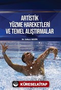 Artistik Yüzme Hareketleri ve Temel Alıştırmalar