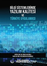 Bilgi Sistemlerinde Yazılım Kalitesi ve Türkiye Uygulaması