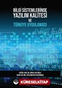Bilgi Sistemlerinde Yazılım Kalitesi ve Türkiye Uygulaması
