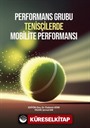 Performans Grubu Tenisçilerde Mobilite Performansı