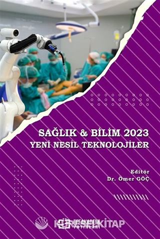 Sağlık - Bilim 2023: Yeni Nesil Teknolojiler