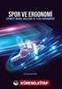 Spor ve Ergonomi (Sportif Branş, Malzeme Ve Tesis Ergonomisi)