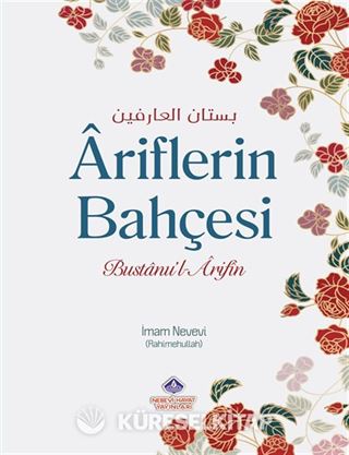 Âriflerin Bahçesi ve Zahitlerin Yolu