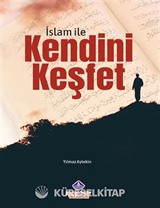 İslam İle Kendini Keşfet