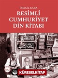 Resimli Cumhuriyet Din Kitabı (Kutulu)